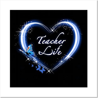 Teacher Life Butterfly Heart Posters and Art